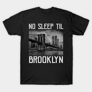 No Sleep Till Brooklyn Vintage Artwork T-Shirt